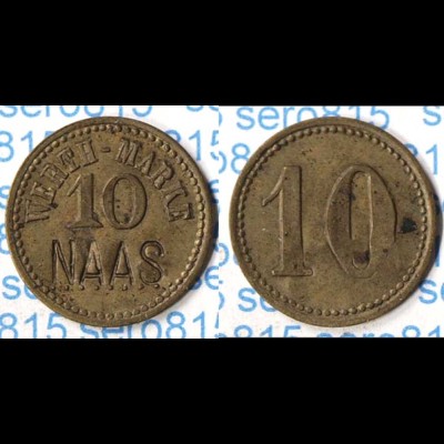 Wertmarke 10 Pfennig NAAS Jeton alte Wert-Marke (p091