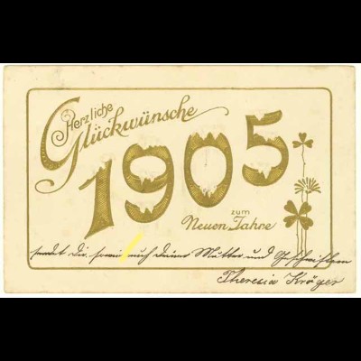 AK Glückliches Neujahr 1905 Golddruck Prägedruck (2960