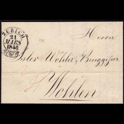 Schweiz 1840 Vorphila Brief von ZÜRICH K2 nach WOHLEN mit Inhalt (23698