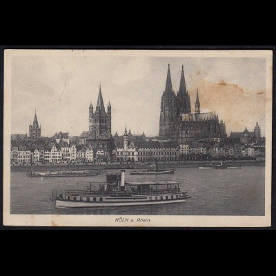 AK Köln Rhein Schiffe Kirchen 1914 gelaufen (17100