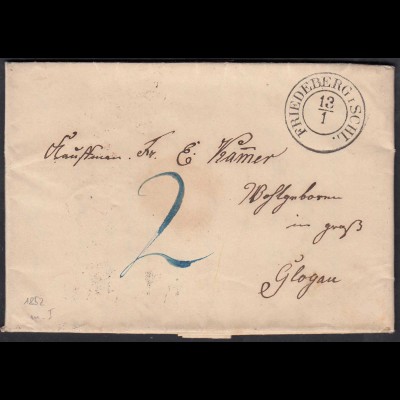 FRIEDEBERG K2 Schlesien 1852 taxierter Brief mit Inhalt nach GLOGAU (27174