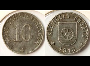 DONAUESCHINGEN 10 Pfennig 1918 Notgeld Kleingeld Ersatz Eisen Funck 101.3 (n760