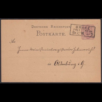 1876 BRAKE ZOLLVEREIN R3 5 Pfennige Ganzsachenkarte nach Oldenburg (31469