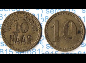 Wertmarke 10 Pfennig NAAS Jeton alte Wert-Marke (p091