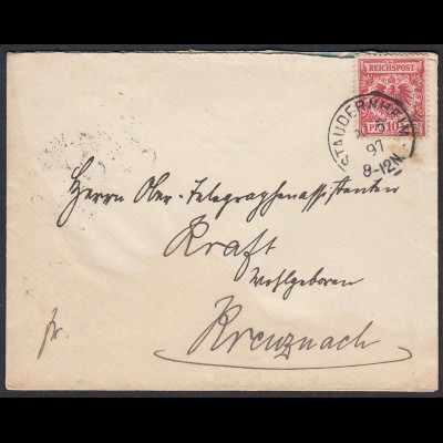STAUDERNHEIM 1897 Brief 10 Pfennig Reichspost nach Kreuznach (32255