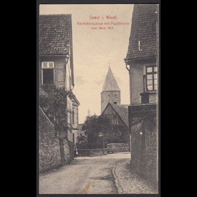 AK Soest Westfalen 1916 Bachsteingasse mit Paulikirche Feldpost (17006