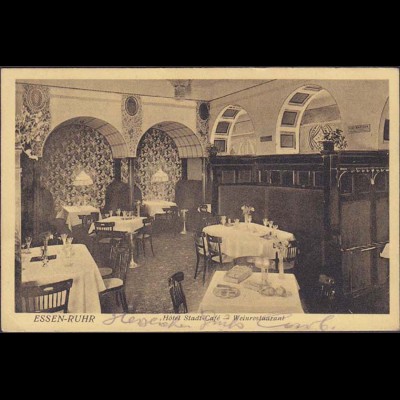 AK Essen-Ruhr Hotel Stadt Cafe Weinrestaurant 1913 (4565