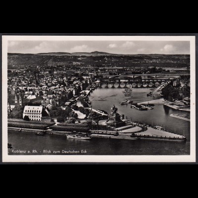 AK Echt Foto Koblenz a.Rhein zum Deutschen Eck (12290